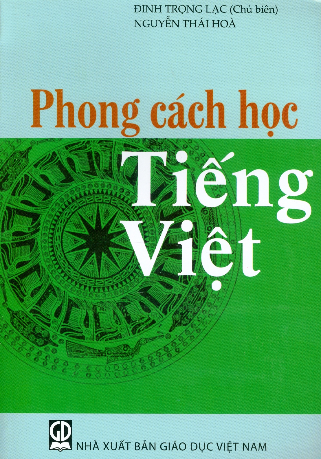 Phong Cách Học Tiếng Việt (Tái bản 2024)