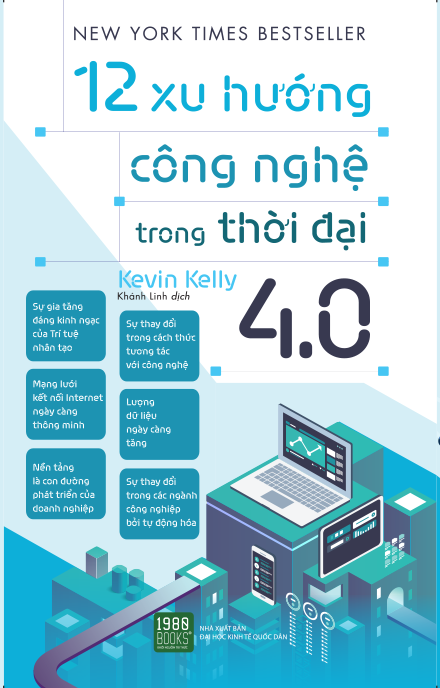 12 xu hướng công nghệ trong thời đại 4.0 - kevin kelly