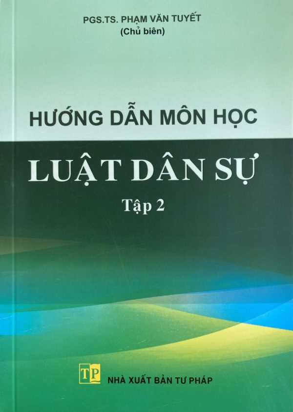 Hướng dẫn môn học luật dân sự tập 2