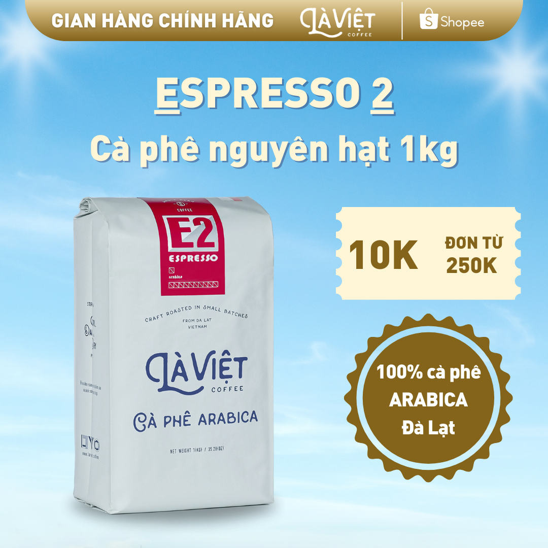 Cà phê nguyên hạt là việt e2 100% arabica 1kg vị đậm đà