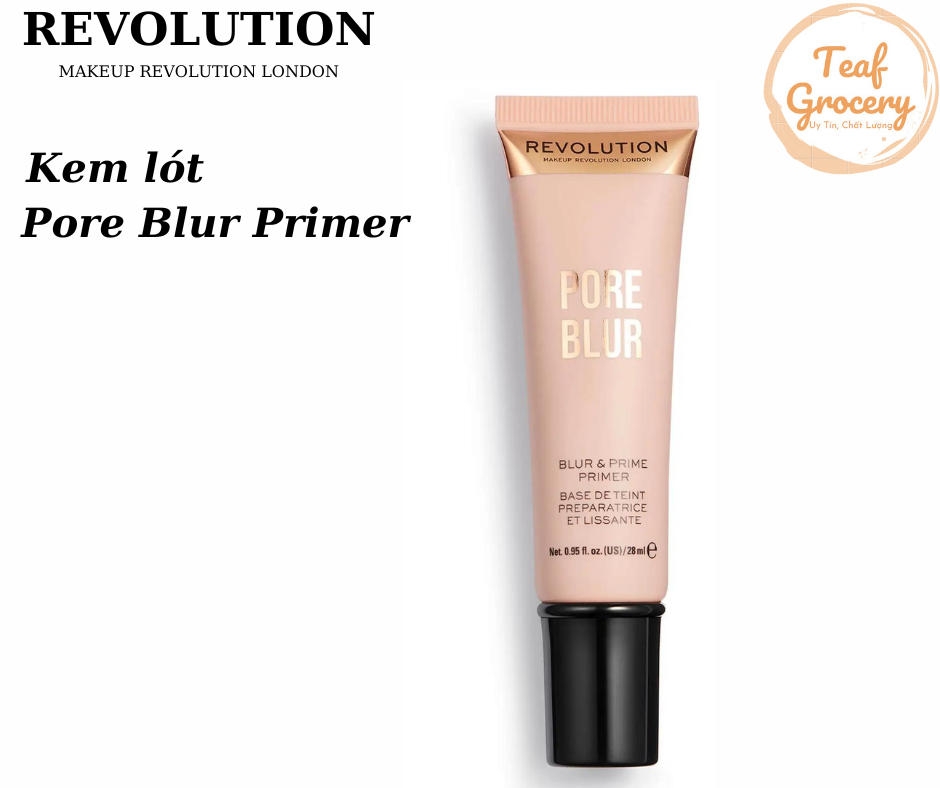 Kem lót giúp mờ lỗ chân lông, mịn da _ Makeup Revolution London Pore Blur