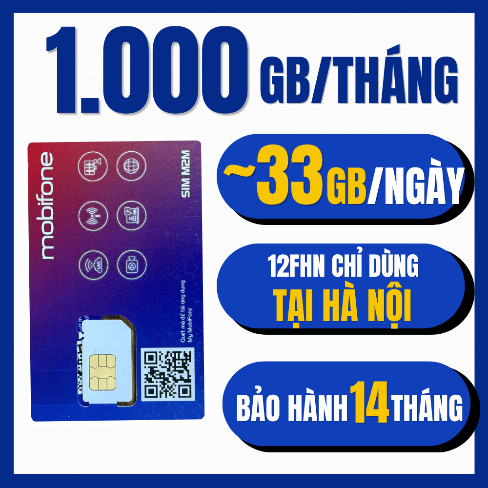 ( MỚI TOANH ) SIM 4G 5G MOBIFONE 1.000GB/Tháng ( 33GB/NGÀY ) - CHUYÊN PHÁT WIFI - Miễn Phí 7-14 Tháng Data Tốc Độ Cao| 6FHN 12FHN 6FHCM 12FHCM- FREESHIP - CHƯA KÍCH HOẠT