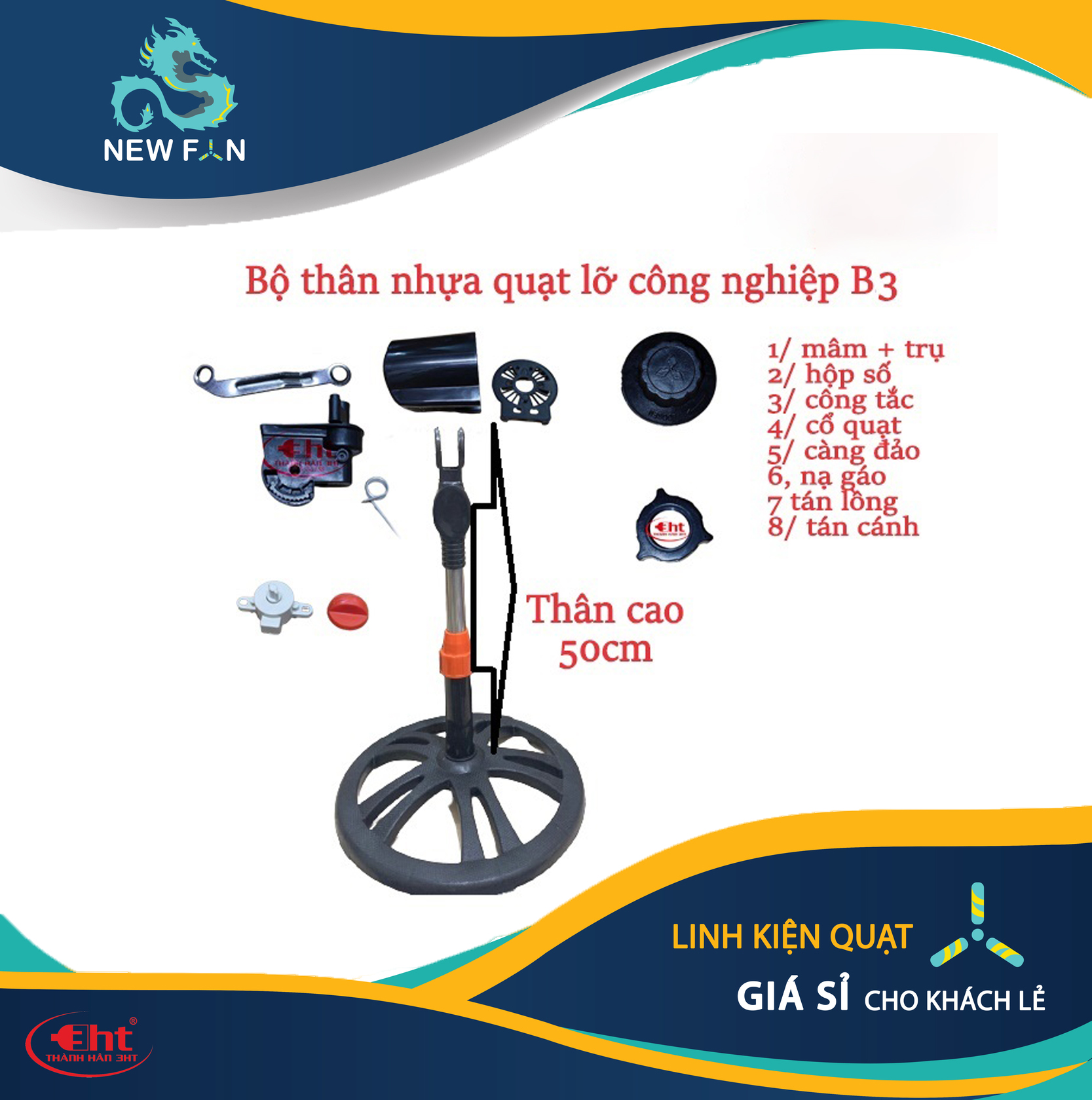 Bộ thân quạt lỡ b3