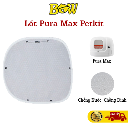 Thảm Lót Chống Dính Phân Thay Thế Dành Cho Máy Vệ Sinh Petkit Pura Max cho mèo