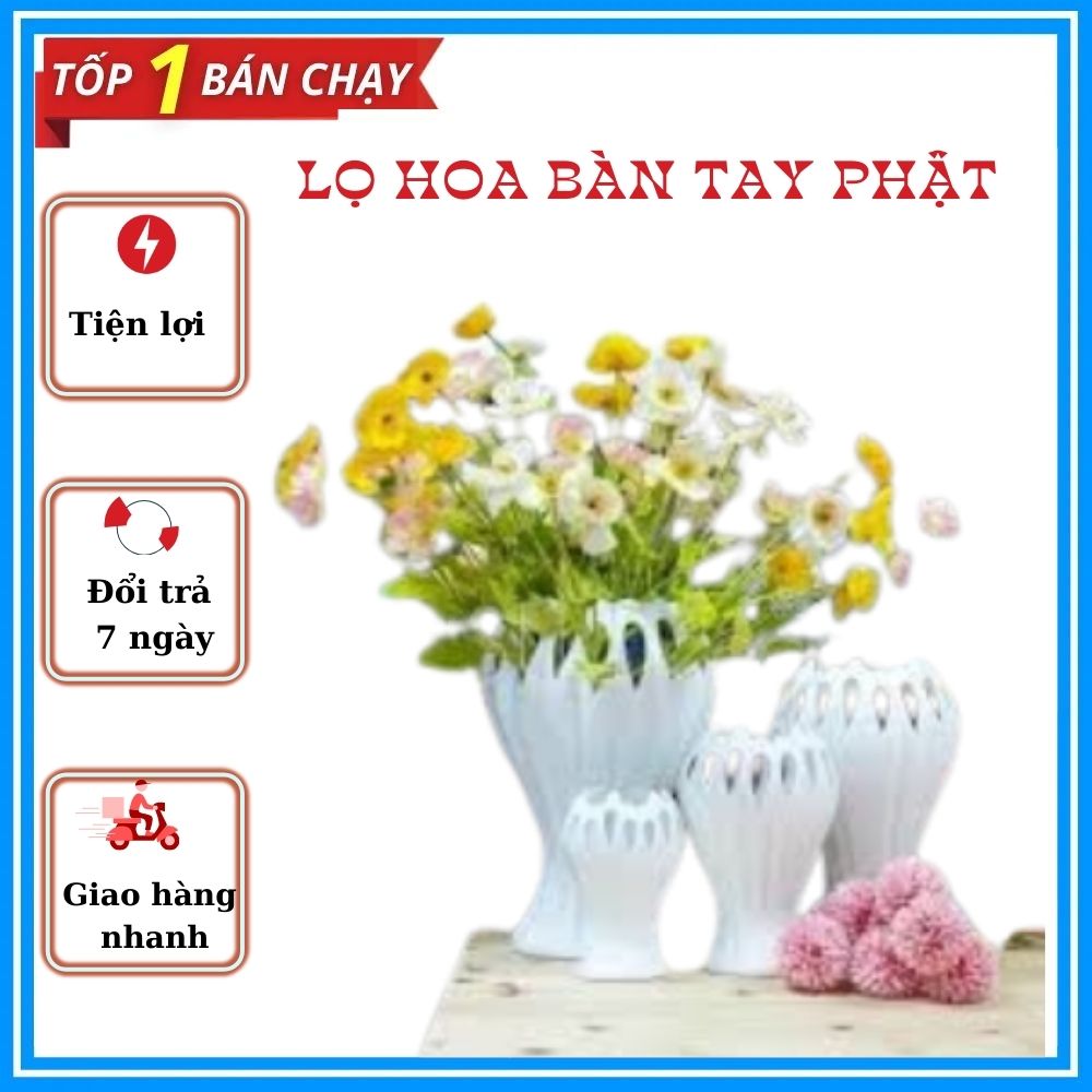 Lọ hoa bàn tay phật gốm sứ Bát Tràng size 23cm , 28cm