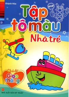 Fahasa - Tập Tô Màu Nhà Trẻ - Chủ Đề Giao Thông