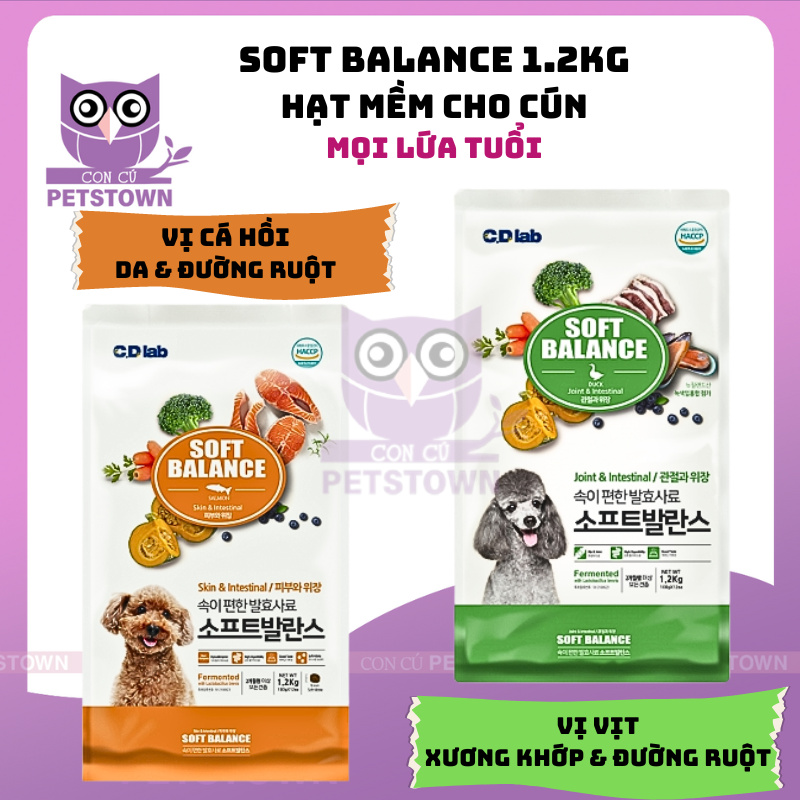 Soft balance - thức ăn hạt mềm cho chó mọi lứa tuổi tốt cho da, xương khớp, đường ruột