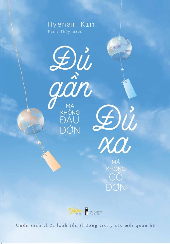 Fahasa - Đủ Gần Mà Không Đau Đớn, Đủ Xa Mà Không Cô Đơn