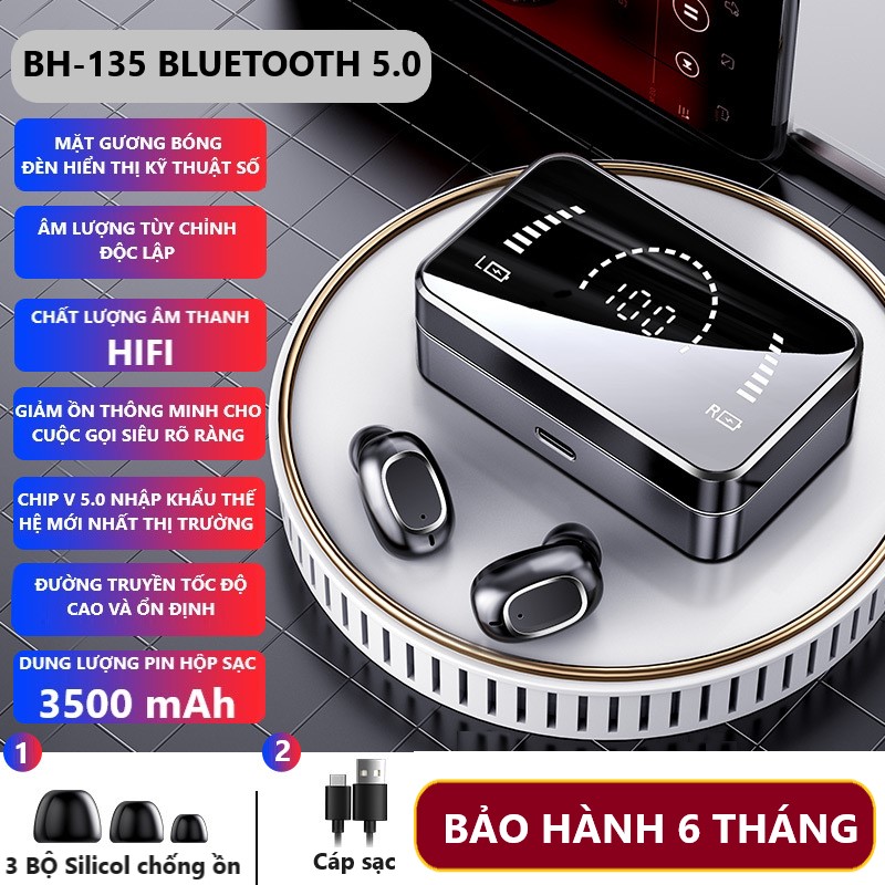 Tai nghe Bluetooth 5.0 BH-135. Hộp sạc 3500 mAh. Âm thanh Vòm 9D.Mặt gương sáng bóng, cảm ứng vân tay 1 chạm nhạy bén. Tai nghe Bluetooth Nhét tai không dây