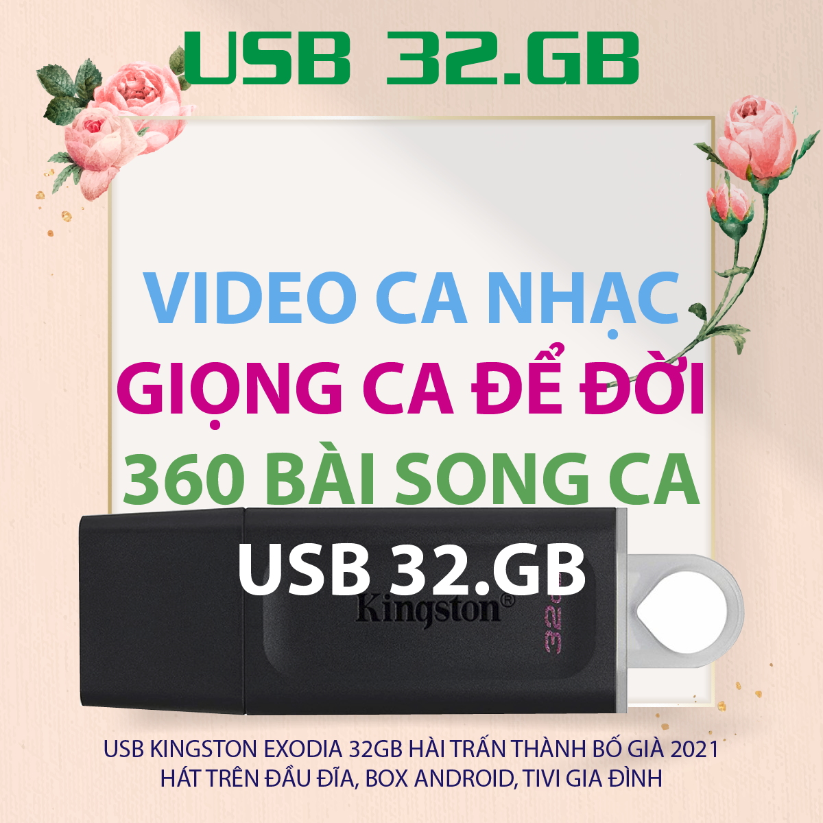 USB 32GB KINGSTON EXODIA 3.2 VIDEO BOLERO SONG CA QUANG LẬP GIỌNG CA ĐỂ ĐỜI NHIỀU CA SĨ 360 BÀI HÁT [HÌNH VIDEO] [VIDEO-GCĐĐ-360]