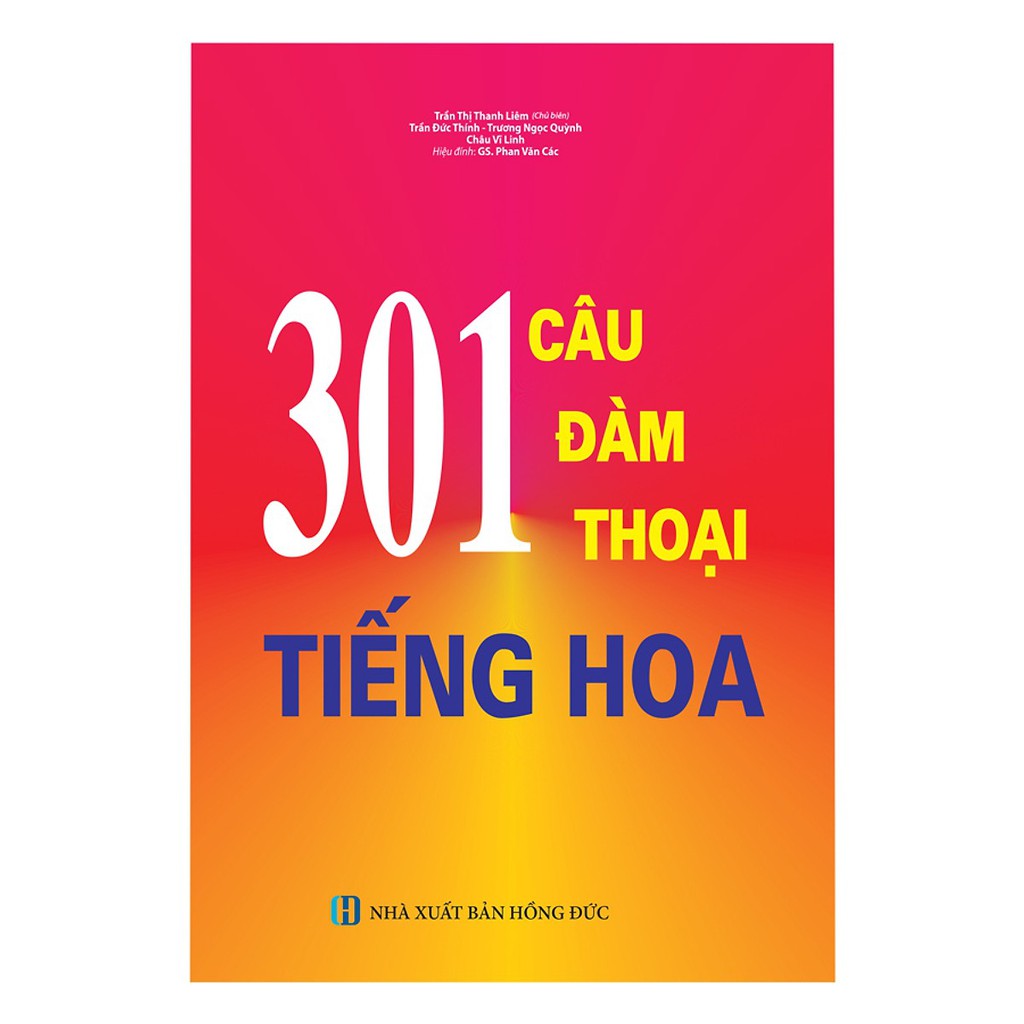 Sách 301 câu đàm thoại tiếng hoa
