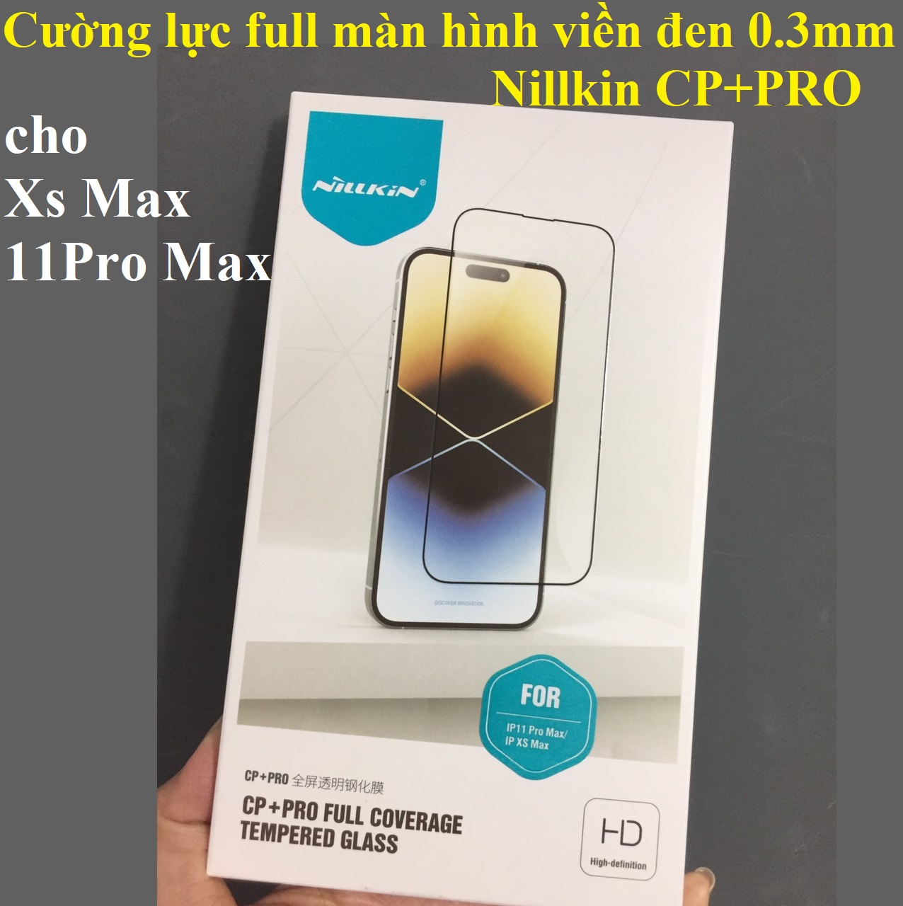 Cường lực full màn hình cho iPhone 6.5inches Nillkin Amazing CP+PRO