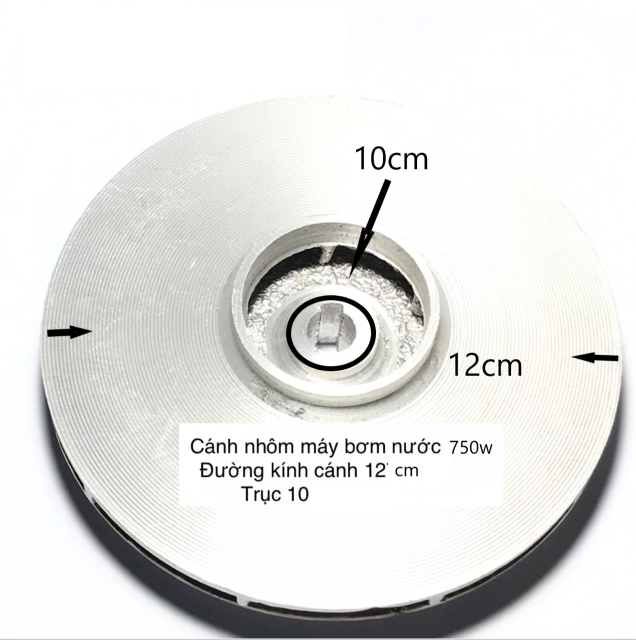 Cánh nhôm máy bơm nước 750W