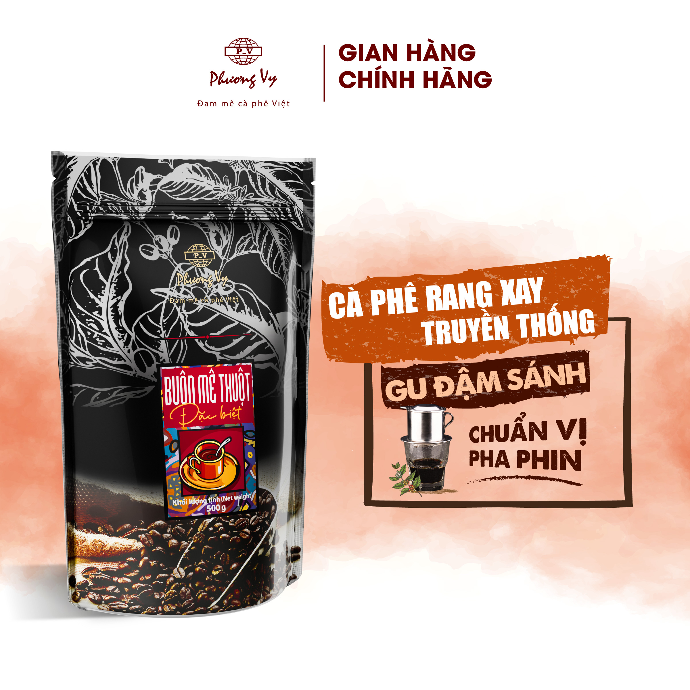 Cà Phê Truyền Thống Buôn Mê Thuột Đặc Biệt 500g thơm dịu, đậm đà, sánh nước phù hợp pha phin, Phương Vy Coffee