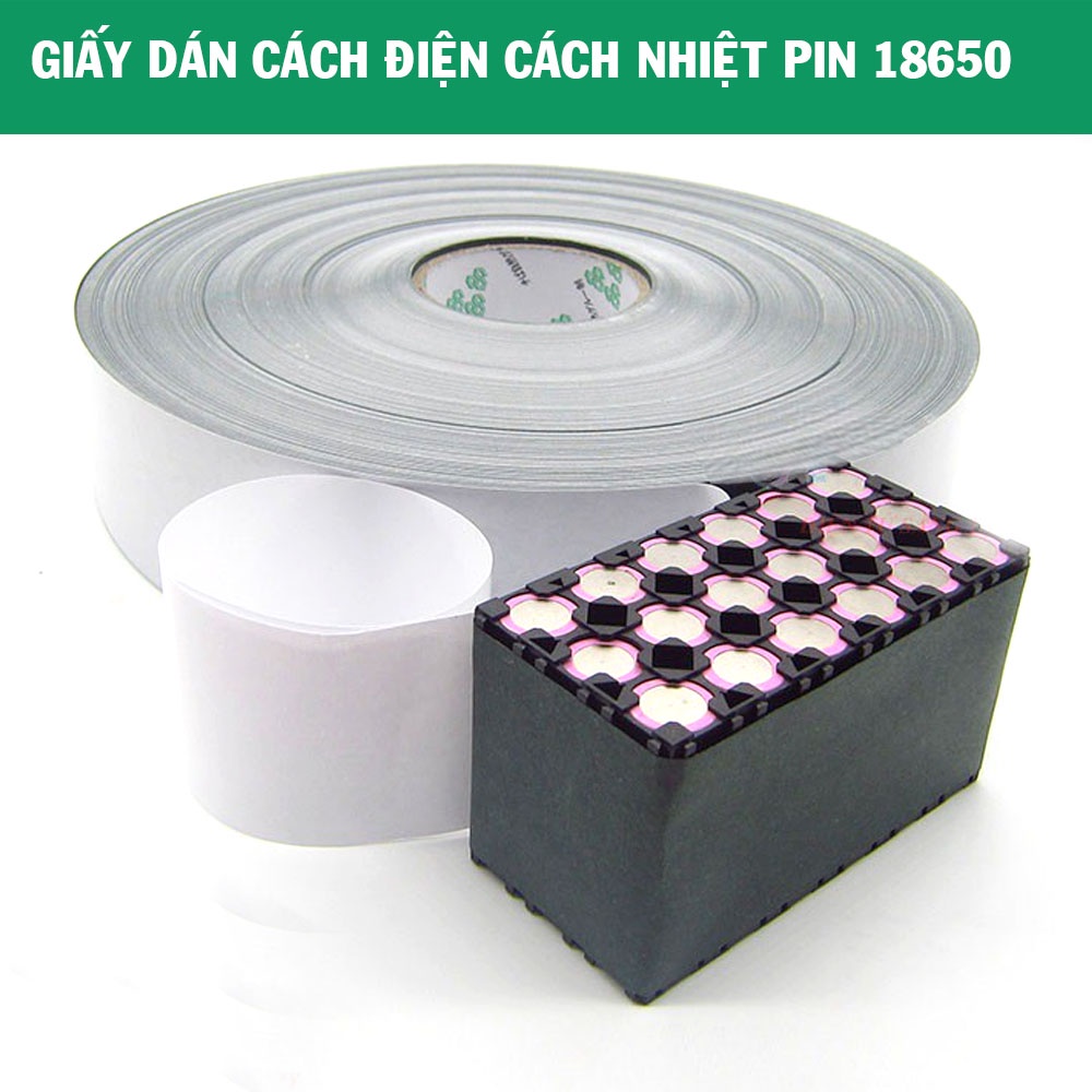 Giấy dán cách điện, cách nhiệt cho pin 18650 bản 65mm có keo giá 1 mét