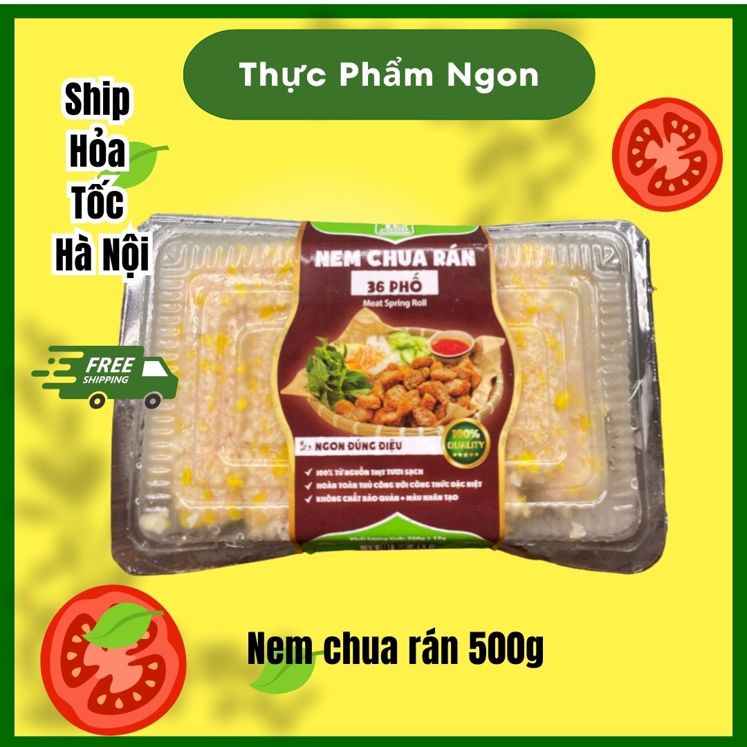 Nem chua rán 500g Thực Phẩm Ngon- {Hỏa Tốc Hà Nội}