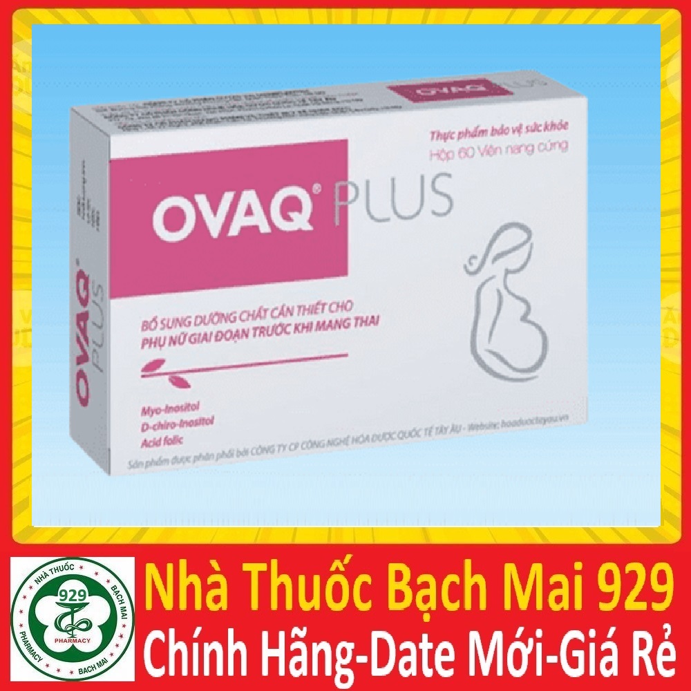 Ovaq Plus hộp 60 viên khỏe trứng điều hòa nội tiết hỗ trợ mang thai tự nhiên