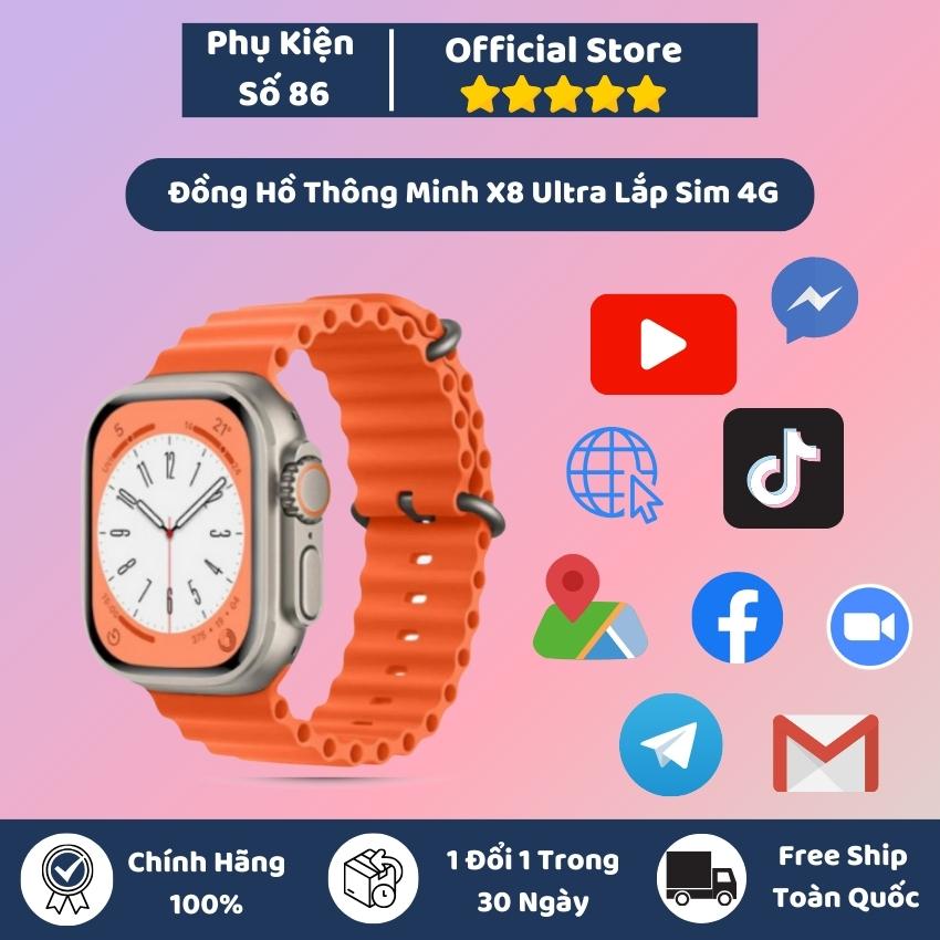 { Mẫu Mới 2023 } Đồng Hồ Thông Minh Watch X8 Ultra Wifi 5G LTE - Lắp Sim Nghe Gọi, Lướt FB, Tiktok ,