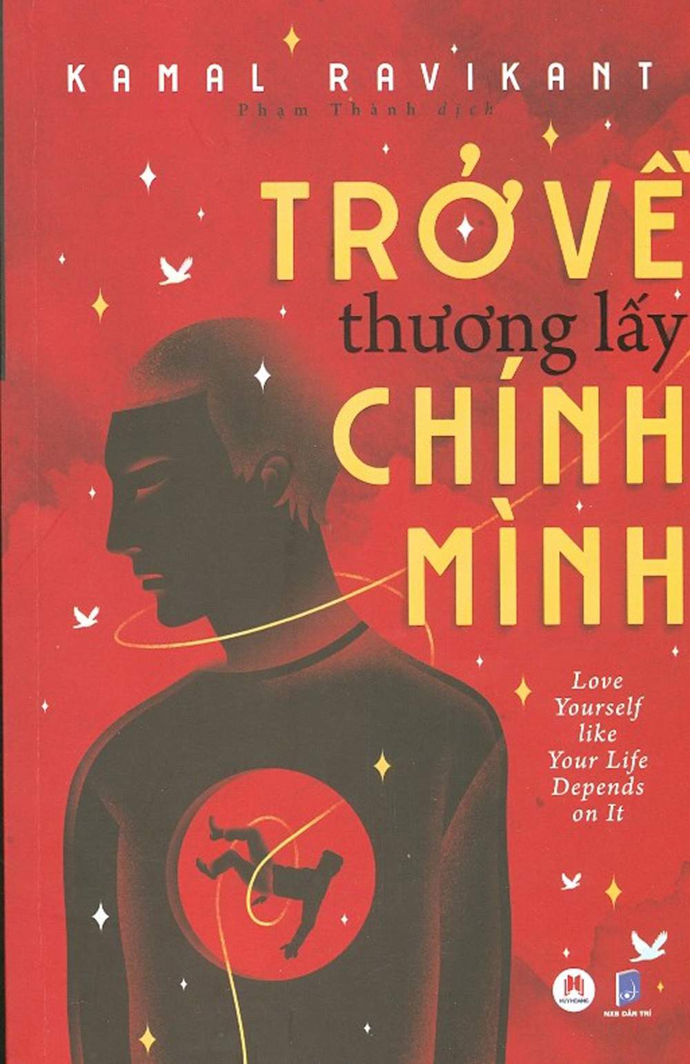 Trở Về Thương Lấy Chính Mình