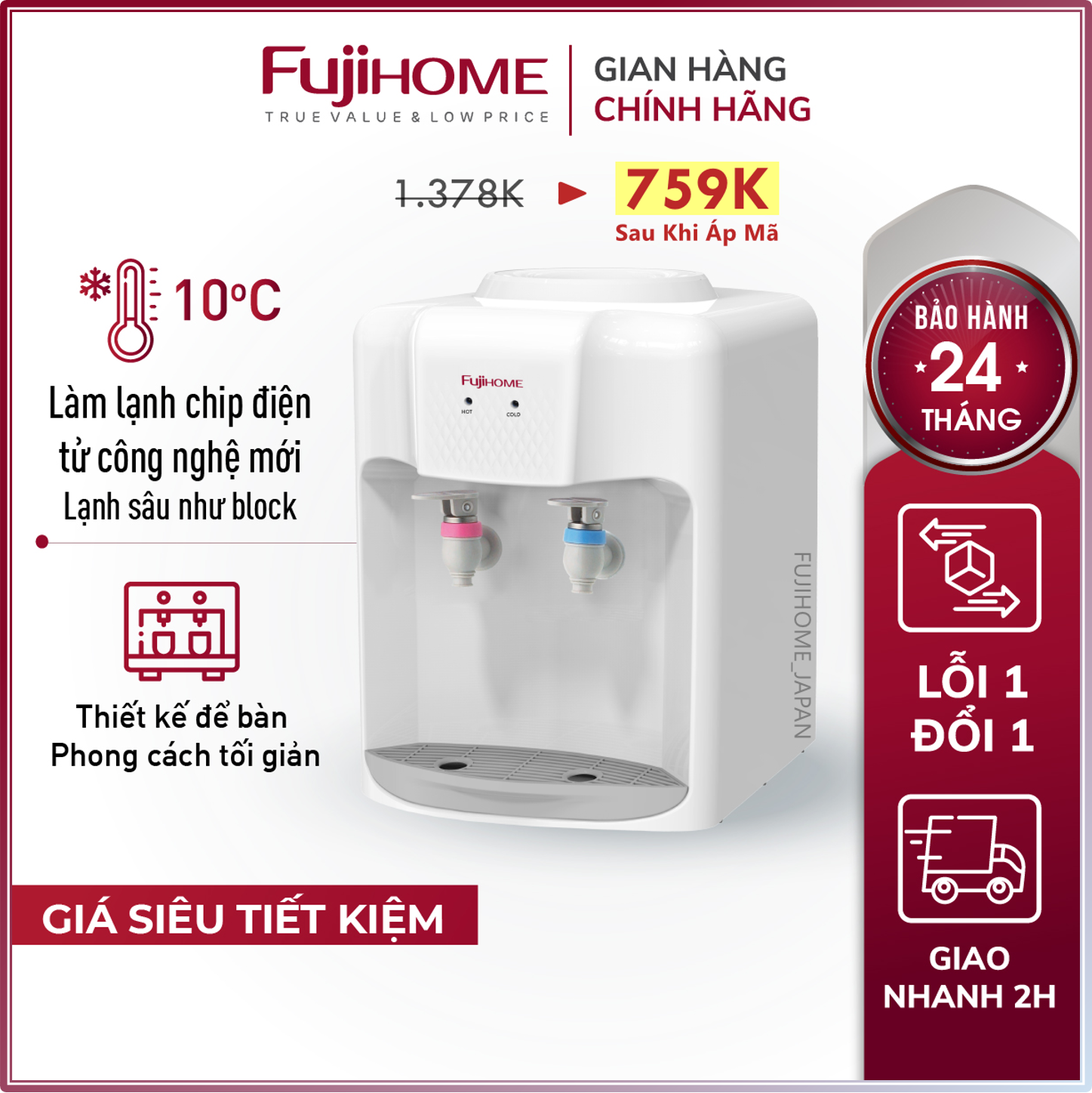 Cây nước nóng lạnh để bàn Nhập Khẩu Fujihome WD5510E bình lọc máy lọc nước nóng lạnh mini uống công 