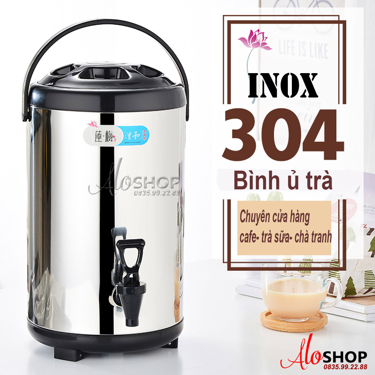 Bình ủ trà giữ nhiệt 6L-8L-10L - Nhập khẩu - Chuyên dùng cho cửa hàng trà sữa - Cafe