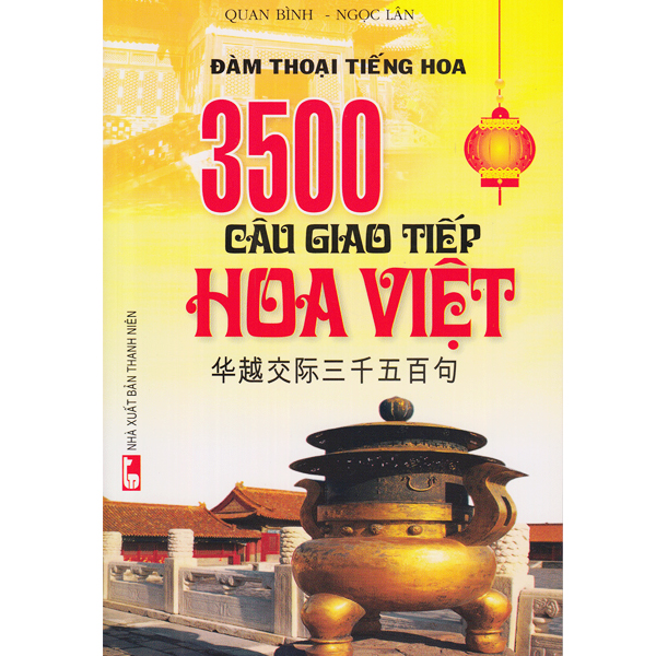 Sách - 3500 Câu Giao Tiếp Hoa Việt (Kèm CD)