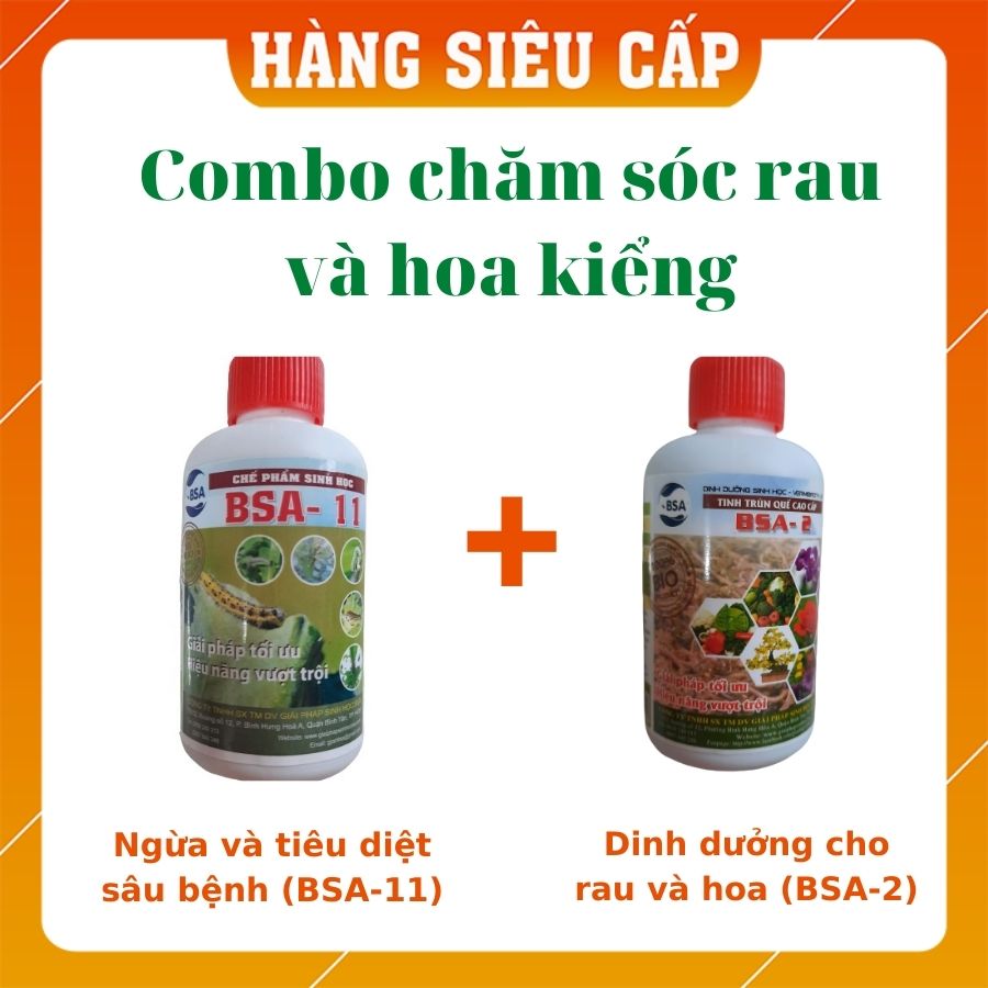 [Combo dinh dưởng + phòng trừ sâu bệnh] Dịch trùn quế  BSA-2 (100ml)+ Chế phẩm sinh học BSA-11 (100ml)