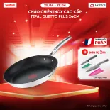 Chảo chiên Inox 18/10 cao cấp Tefal Duetto Plus 24cm
