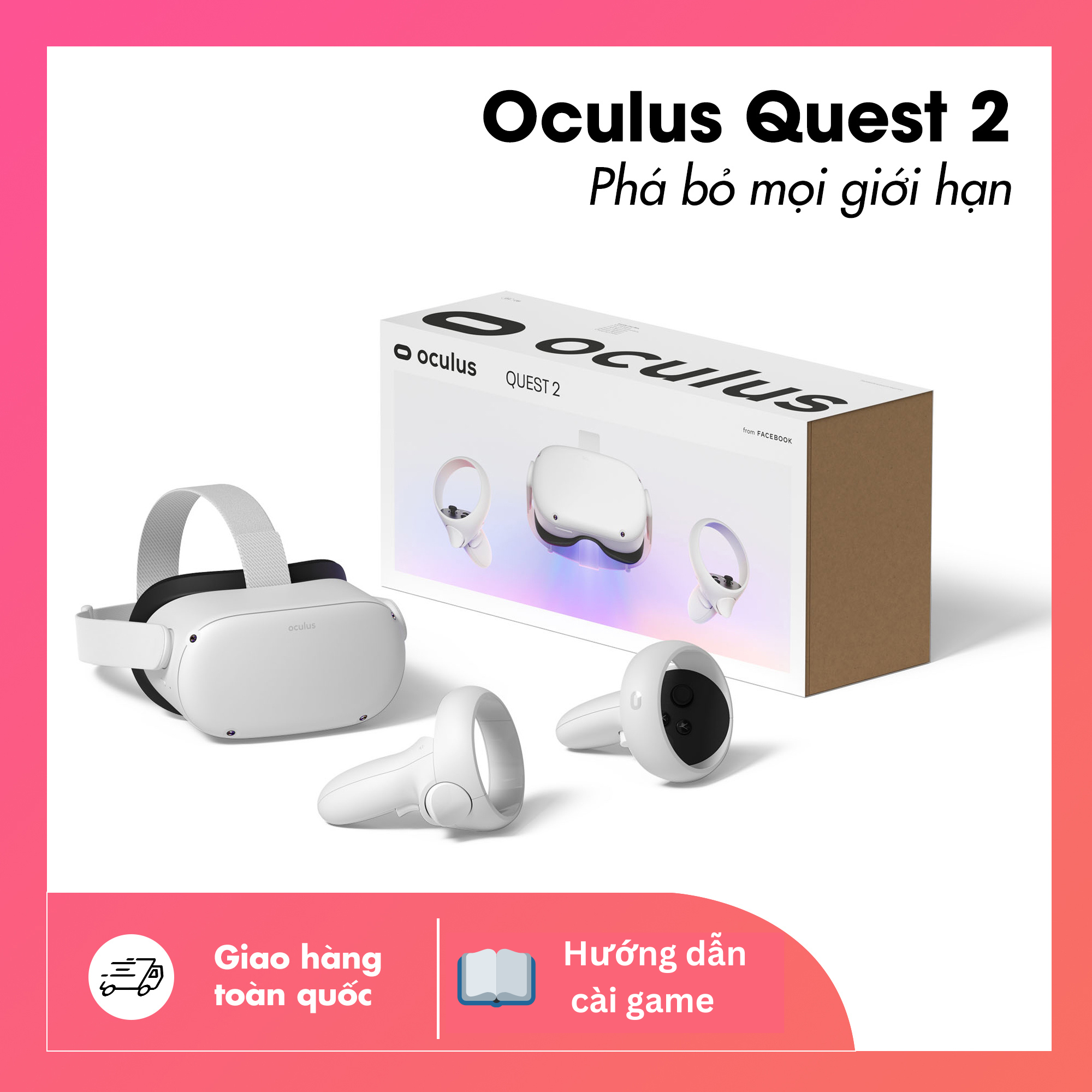 Kính thực tế ảo VR Meta Quest 2 (64GB, 128GB, 256GB)