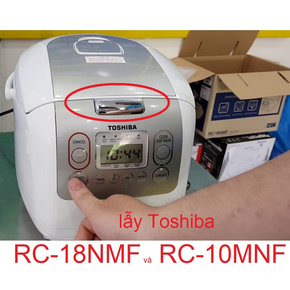 Lẫy khóa nắp nồi cơm điện TOSHIBA cho Model RC-18NMF 1.8Lit và RC-10MNF 1Lit