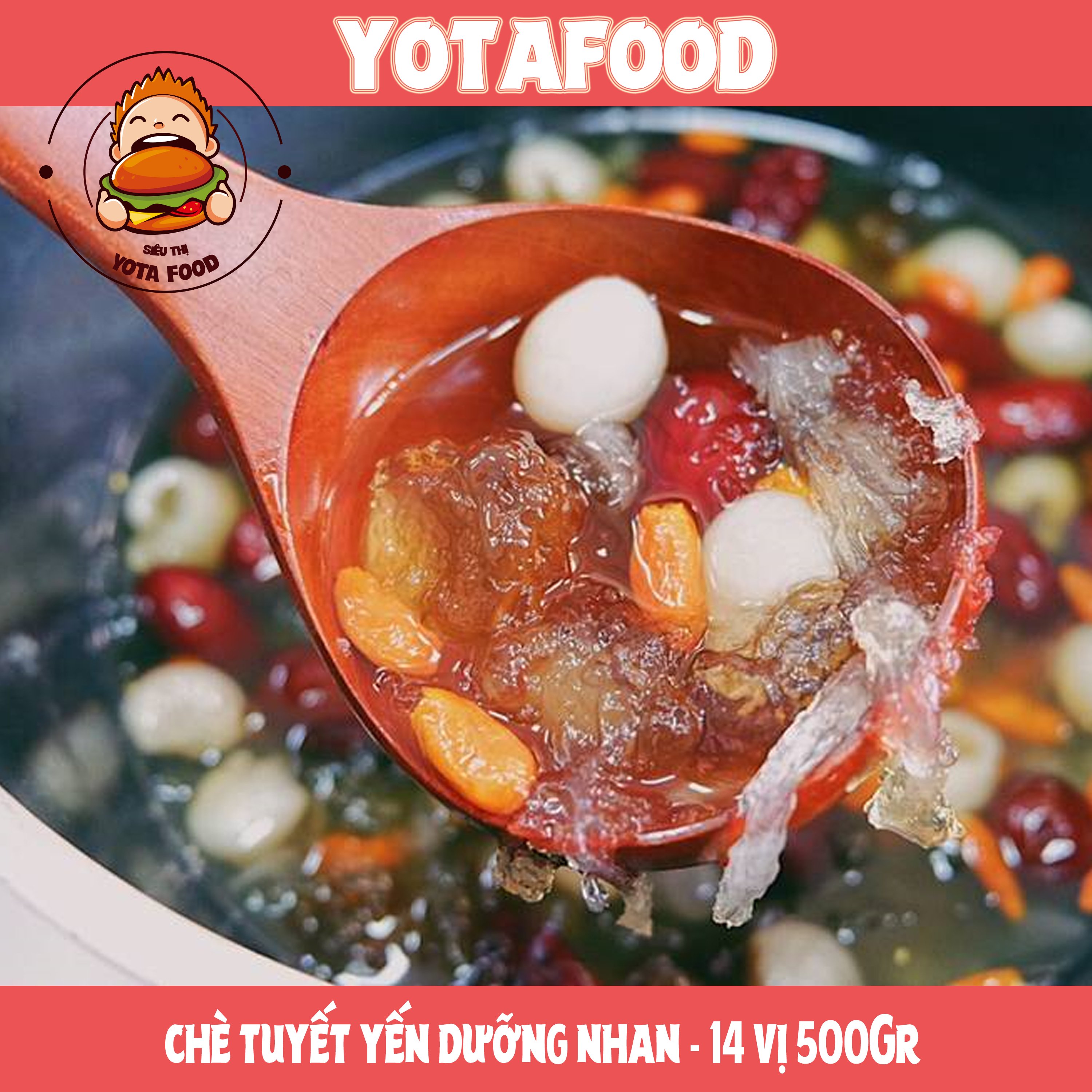 500Gr Set Chè Dưỡng Nhan Tuyết Yến 14 Vị Yotafood | Set Nguyên Liệu Nấu 20 - 30 Chén