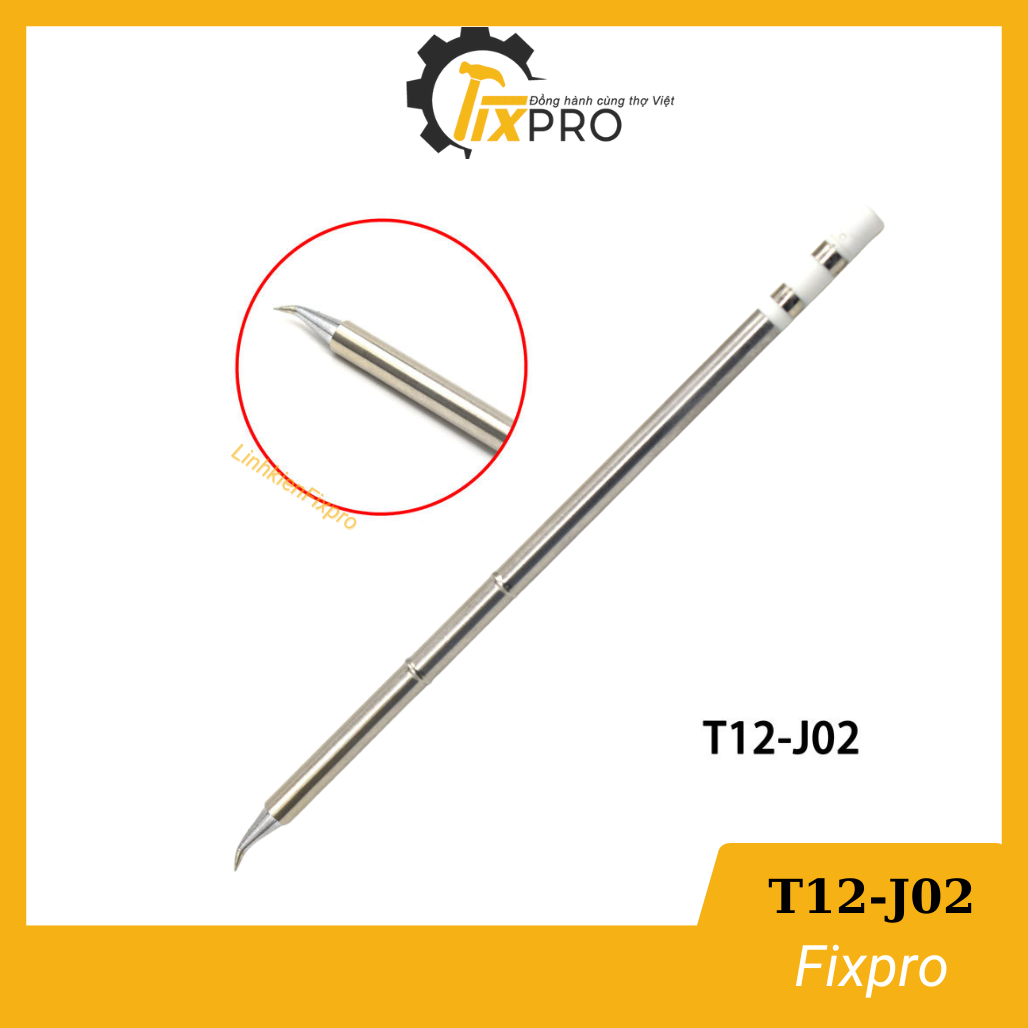 Mũi hàn T12-J02 xịn chính hãng - Fixpro