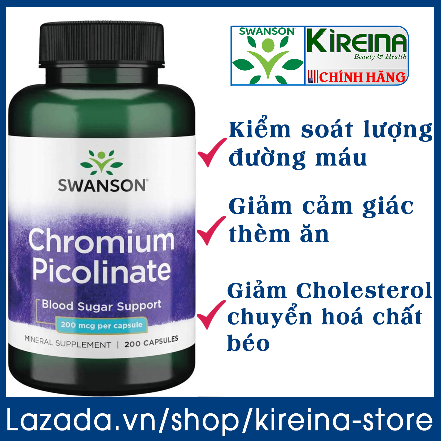 Viên uống Swanson Chromium Picolinate kiểm soát lượng đường trong máu giảm cảm giác thèm ăn và hỗ trợ giảm cân 200 mcg (100/200 viên)