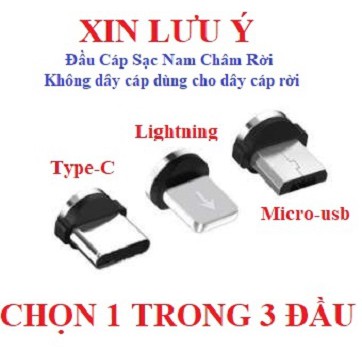 Đầu sạc nam châm lightning, Type C, Micro USB tròn xoay 360 độ đa năng phù hợp mọi điện thoại