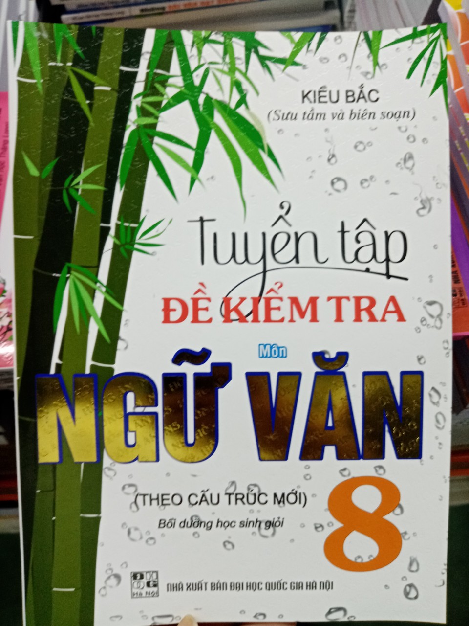 Sách Tuyển tập Đề kiểm tra Môn Ngữ Văn 8 Bồi dưỡng học sinh giỏi