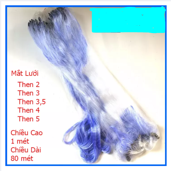 Lưới Đánh Cá 3 Màn Lưới Thái Xanh, Cao 1 Mét, Dài 80 Mét, Đủ Loại ; Then 2, then 3, then 4, then 5, luoi danh ca nho, luoi danh ca bien