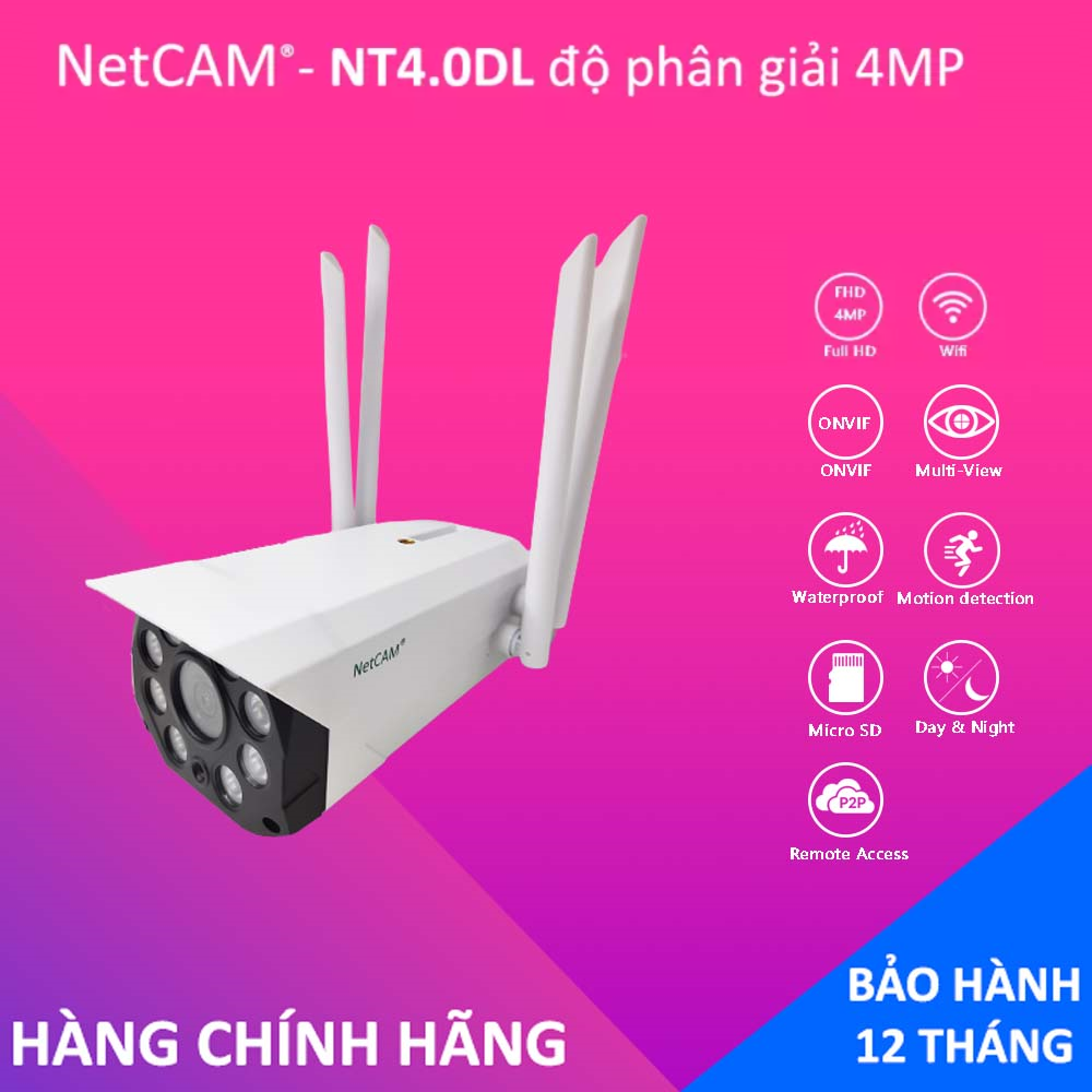 Camera WiFi Ngoài Trời NetCAM NT4.0DL | 4 MP | Hỗ trợ Hồng ngoại | Ghi hình màu Ban đêm - Hãng Phân Phối Chính Thức - Bảo hành 12 tháng