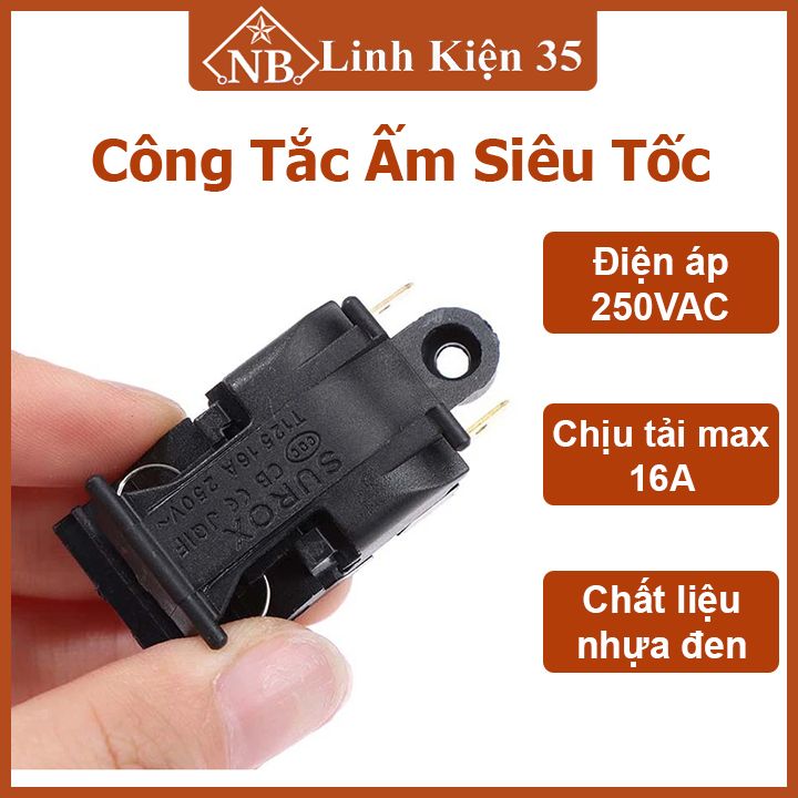 Công tắc ấm siêu tốc loại tốt - Role bình đun siêu tốc chịu nhiệt 16A / 13a