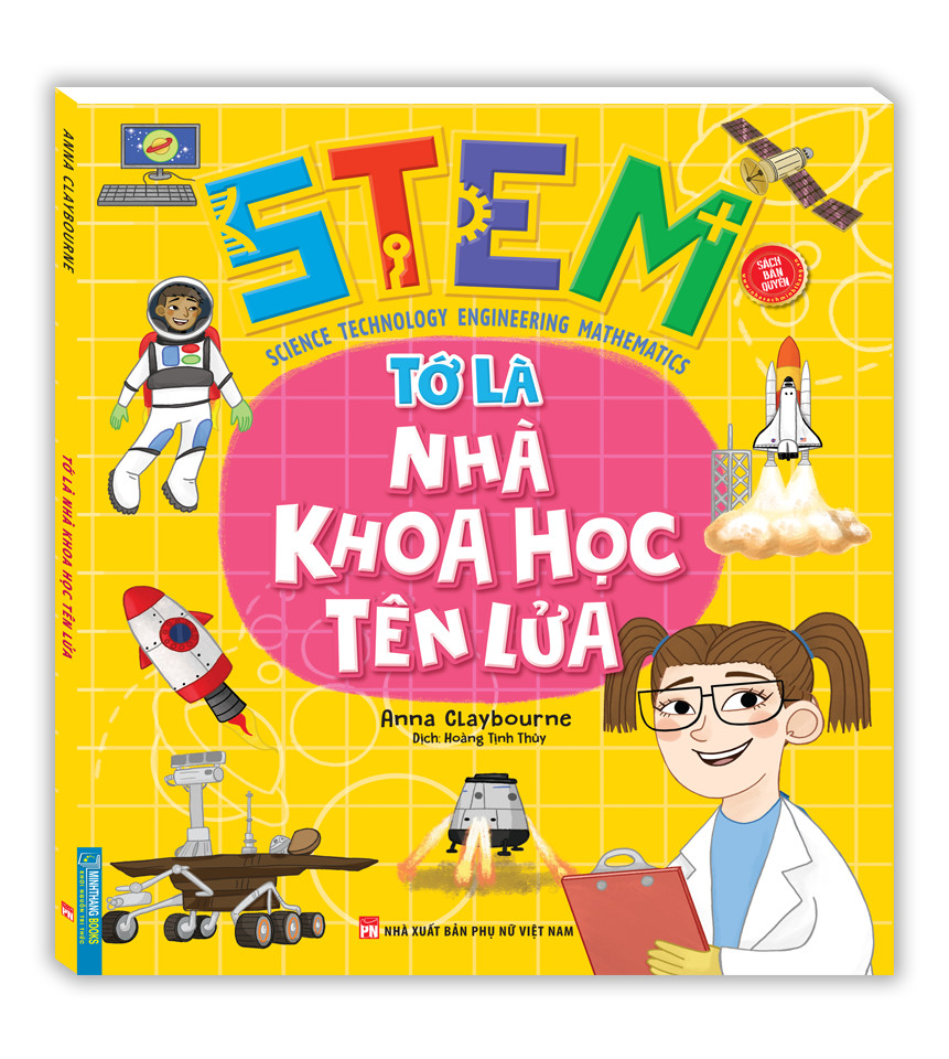 Sách - STEM - Tớ là nhà khoa học tên lửa