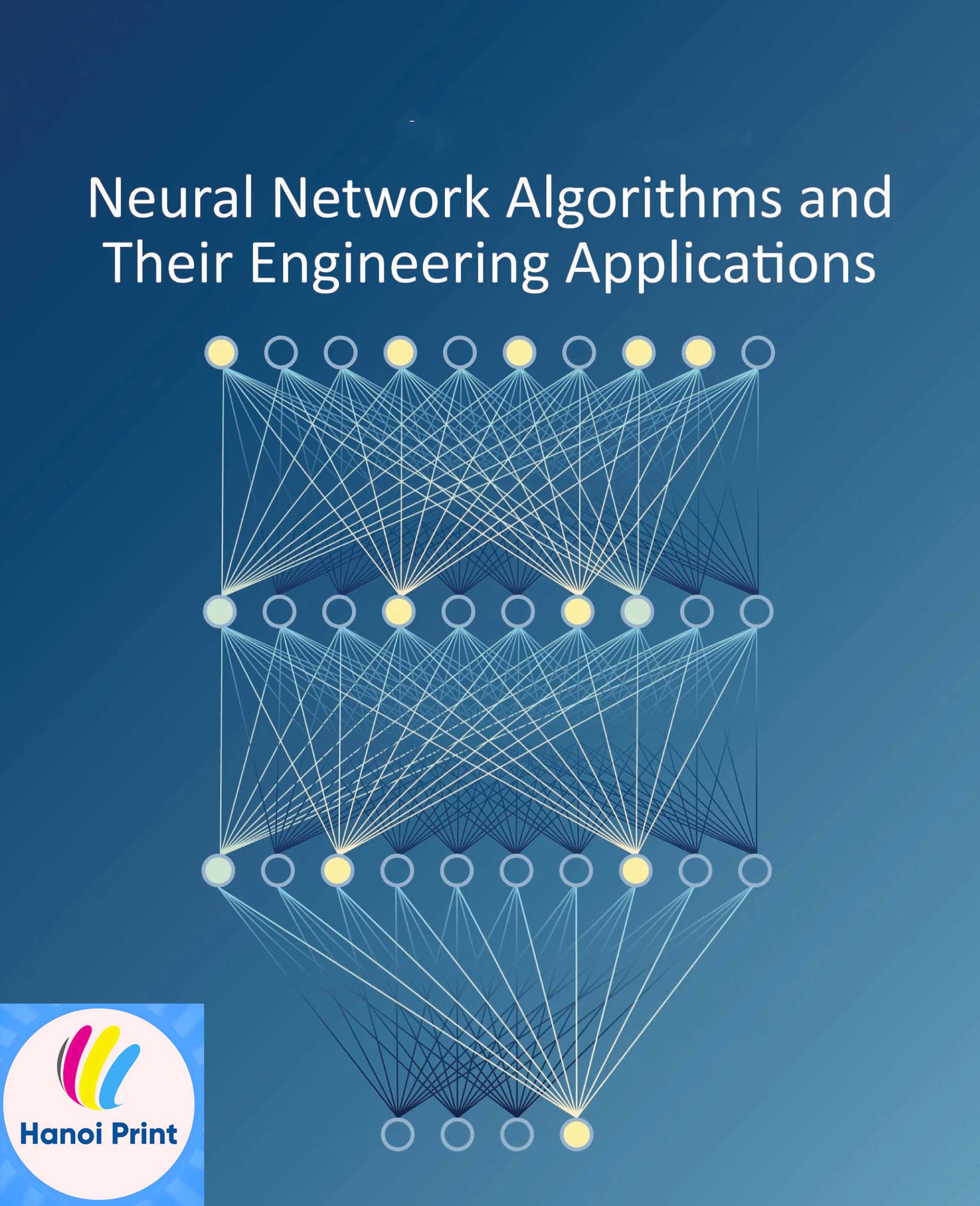 Tập giấy A4 - Neural Network Algorithms and Their Engineering Applications
