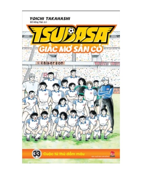 Kim Đồng - Tsubasa - Giấc mơ sân cỏ - Tập 33