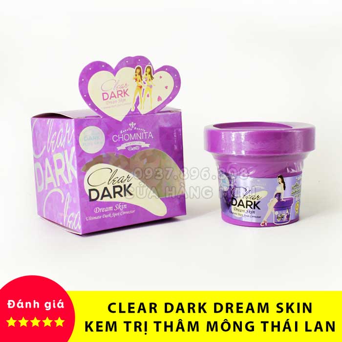 Kem Hết Thâm Mông Clear Dark Dream Skin Thái Lan