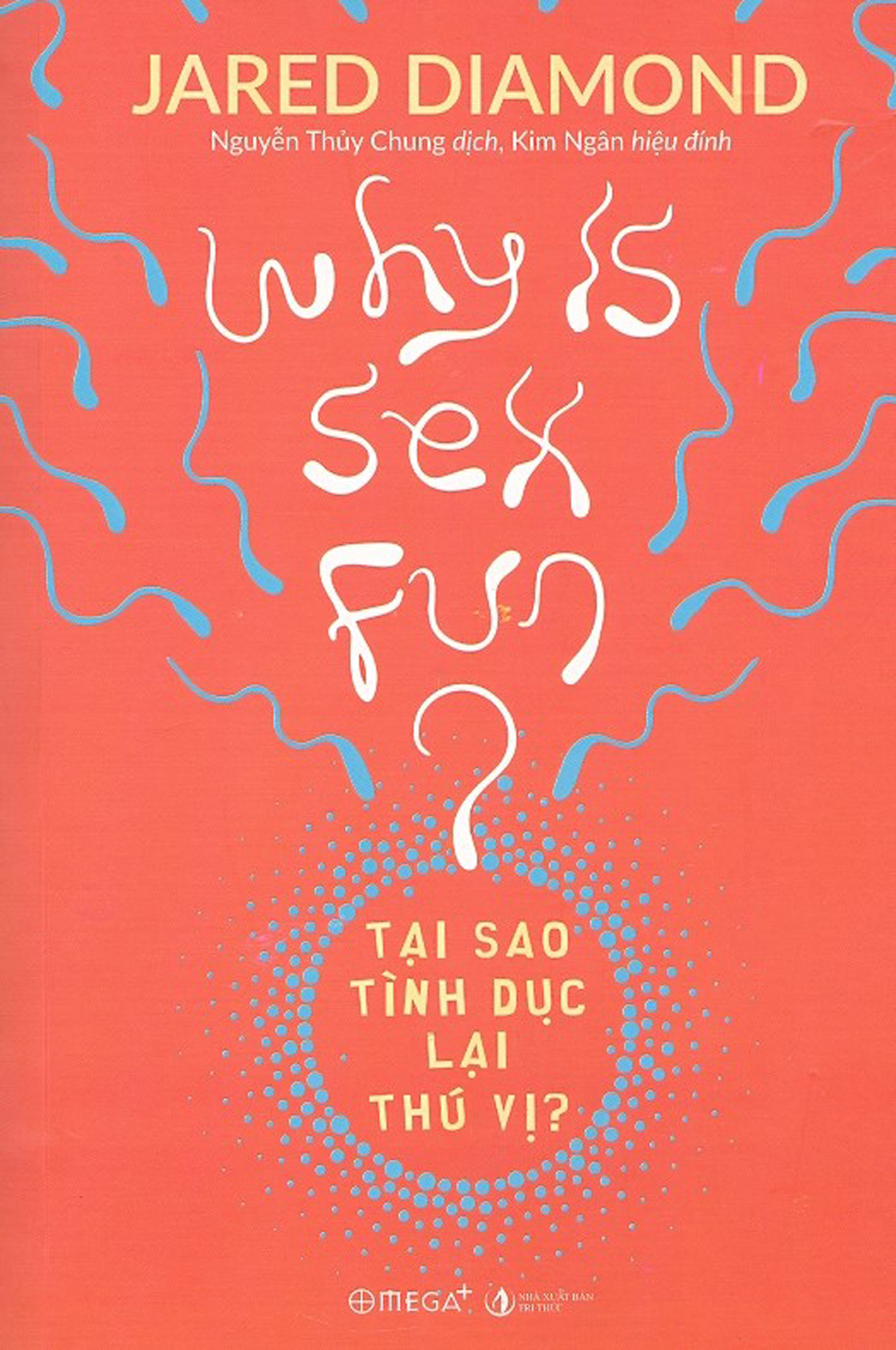 Tại sao tình dục lại thú vị?