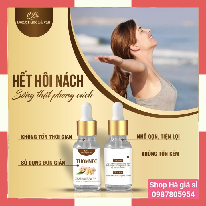 Thomnec - khử mùi hôi cơ thể hiệu quả ngay từ lần sử dụng đầu tiên / xóa sổ hổi nách, hôi chân, mồ hôi tay với thomnec của đông dược bà vân