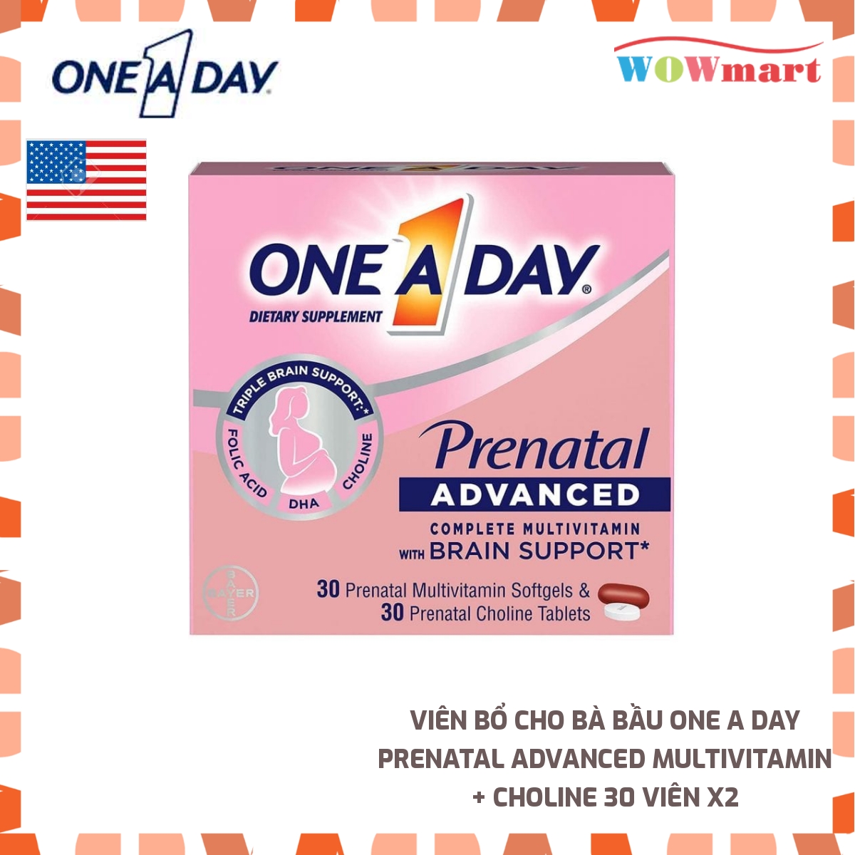 Viên bổ cho bà bầu One A Day Prenatal Advanced Multivitamin + Choline 30 viên x2 -