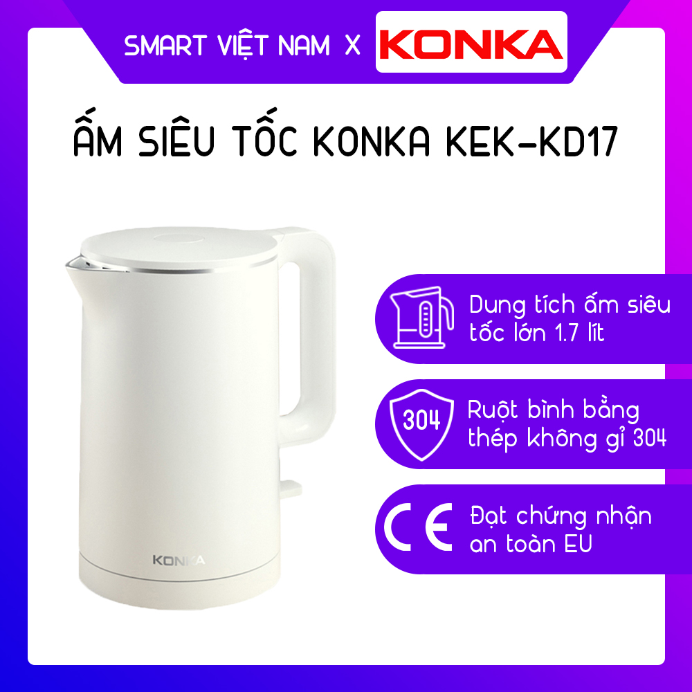 Ấm siêu tốc, bình đun siêu tốc konka kek-kd17 dung tích 1,7 lít, chứng nhận an toàn eu - hàng chính hãng