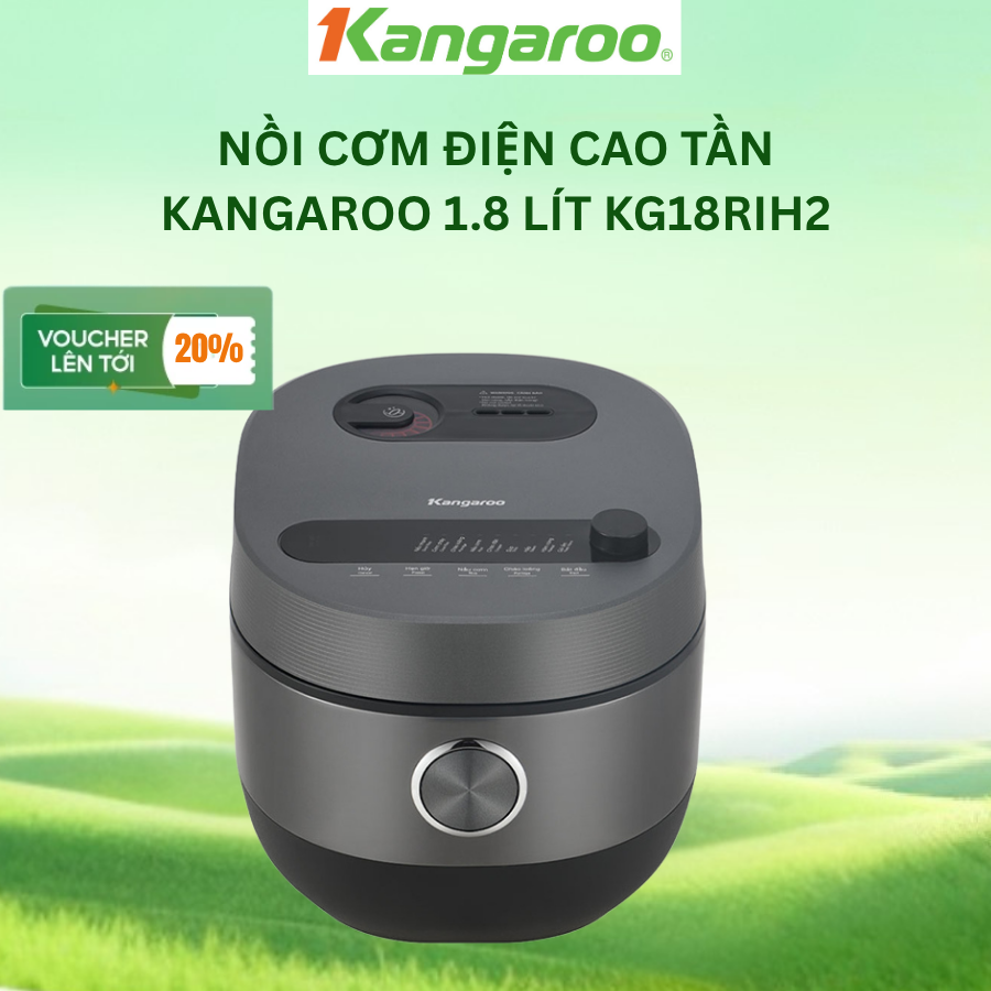 [Giá xả kho] Nồi cơm điện cao tần Kangaroo 1.8 lít KG18RIH2 - Hàng chính hãng - BH 1 năm