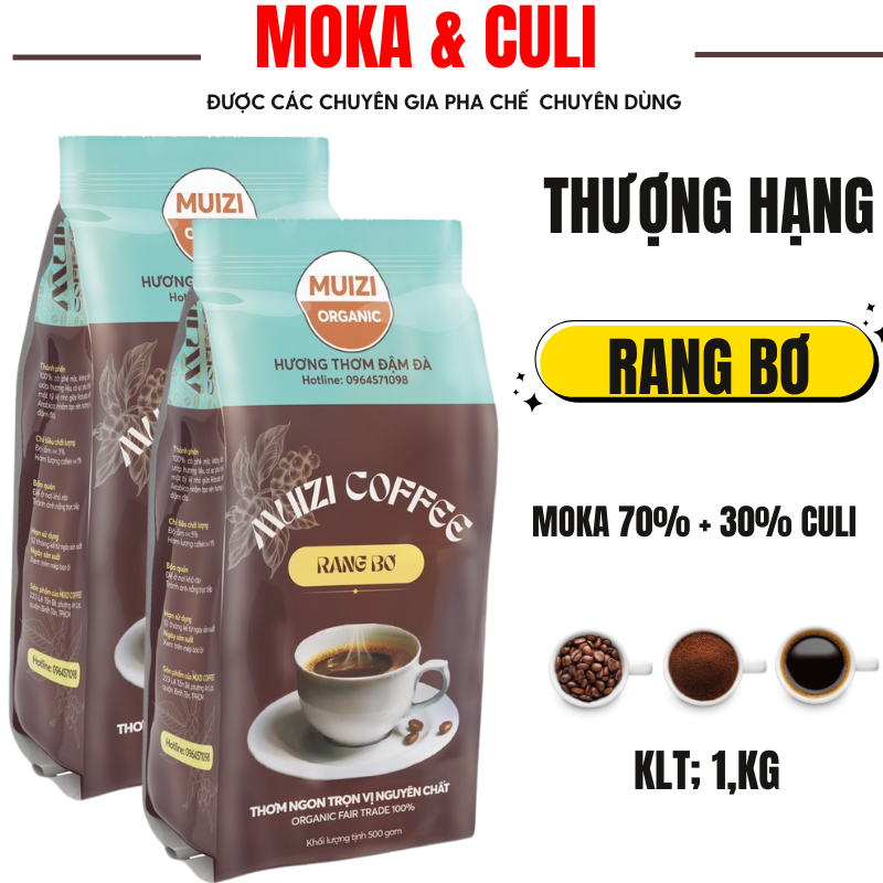Cà hạt phê nguyên chất, cà hạt moka rang bơ moka 70% + 30% culu loại thượng hạng