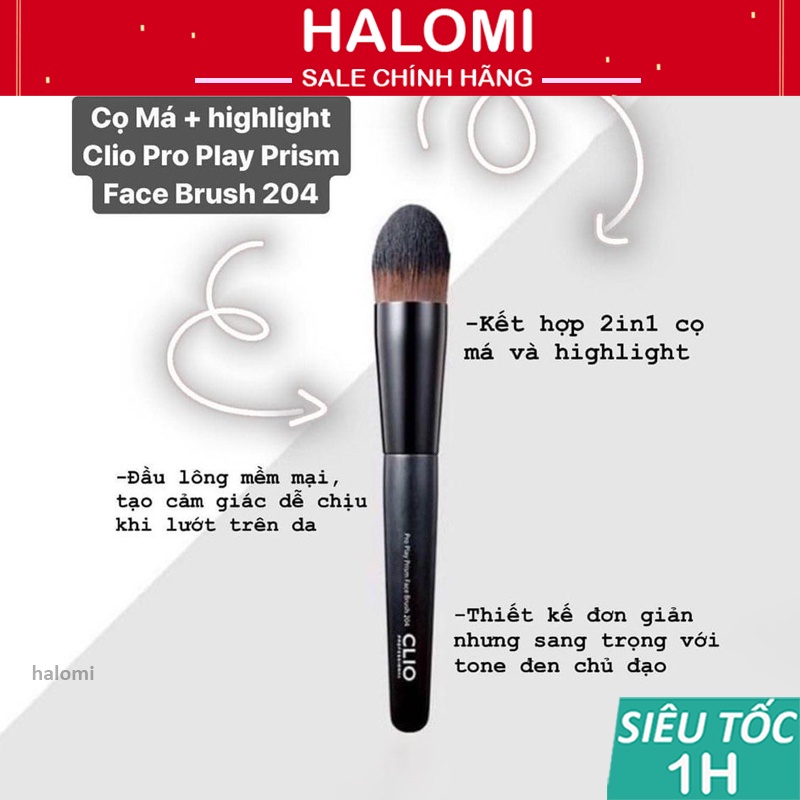 Cọ tán phấn má phấn phủ Clio 204 Pro Play Prism Face Brush lông mềm bám phấn Halomi