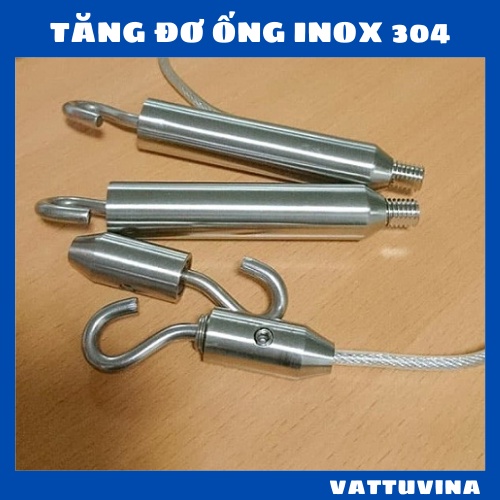 Tăng đơ ống inox 304 - tăng đơ inox cầu thang phi 6, 8 - Vattuvina